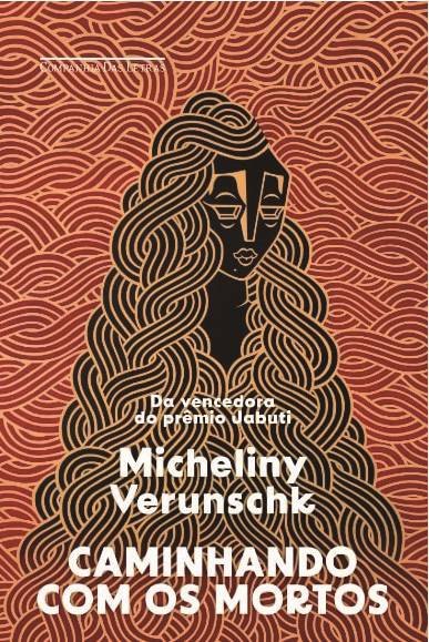 《与死者同行》，米切里尼·维伦什科著，获得2024年葡萄牙语海洋文学奖的小说类奖